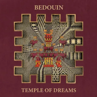 Temple Of Dreams by Bedouin