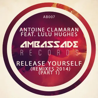 Release Yourself (Remixes 2014, Pt. 1) by Lulu Hughes