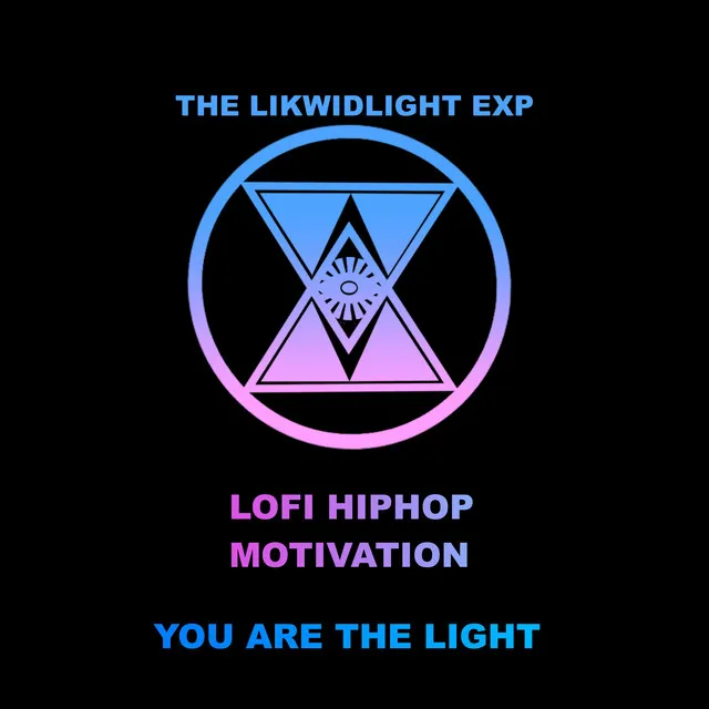 LOFI HIPHOP MOTIVATION | YOU ARE THE LIGHT