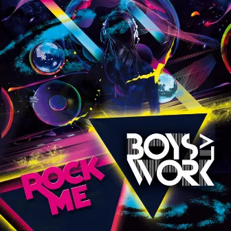 Rock Me by Boys At Work