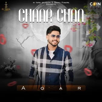 Chaar Chan by Agar