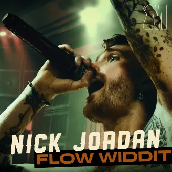 Flow Widdit by Nick Jordan