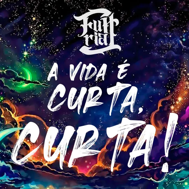 A Vida É Curta, Curta!