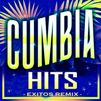 Exitos (Remix) by Cumbia Hits