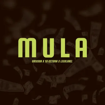 MULA by Gregson