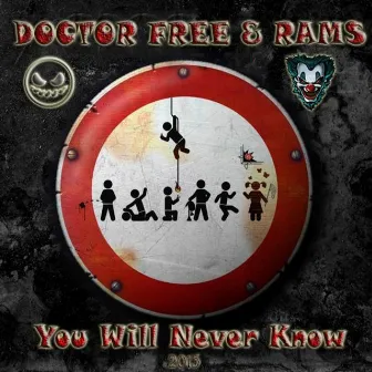 You Will Never Know by Rams