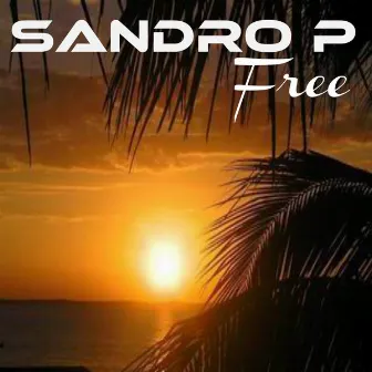 Free by Sandro P