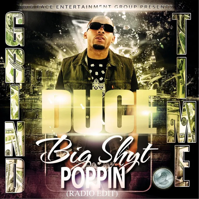 Big Shyt Poppin' (Radio Edit)