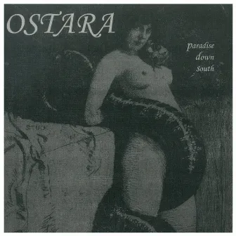 Paradise Down South (Remastered 2023) by Ostara