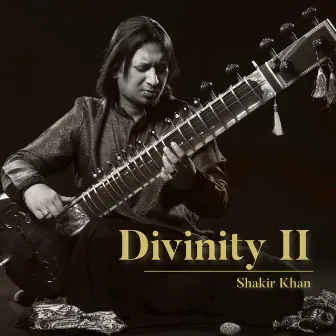 Divinity II by Shakir Khan