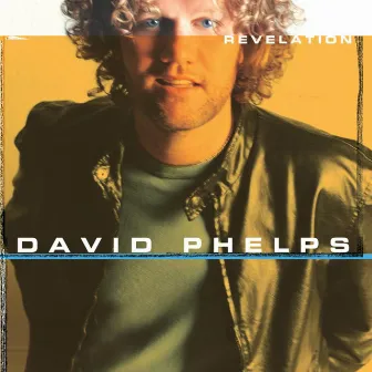 Revelation by David Phelps