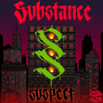 Suspect by Substance