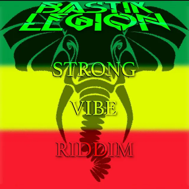 Strong Vibe Riddim