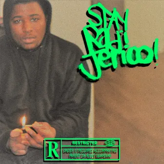 Stay Rad! Jerico! by Jerico