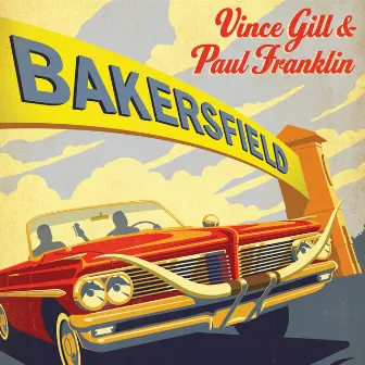 Bakersfield by Paul Franklin