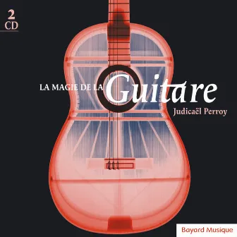 La magie de la guitare by Judicaël Perroy