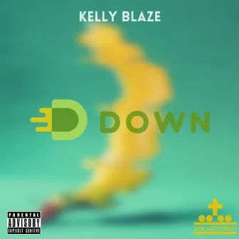 Down by Kelly Blaze