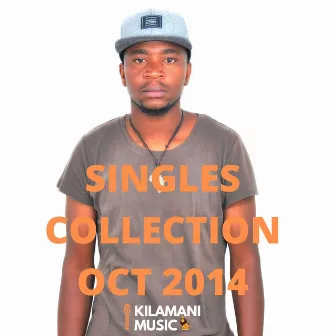 Singles Collection 2014 by Kilamani