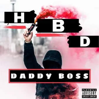 Hbd by Daddy Boss