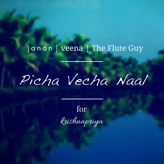 Picha Vecha Naal