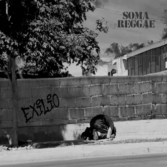 Exilio by Soma Reggae