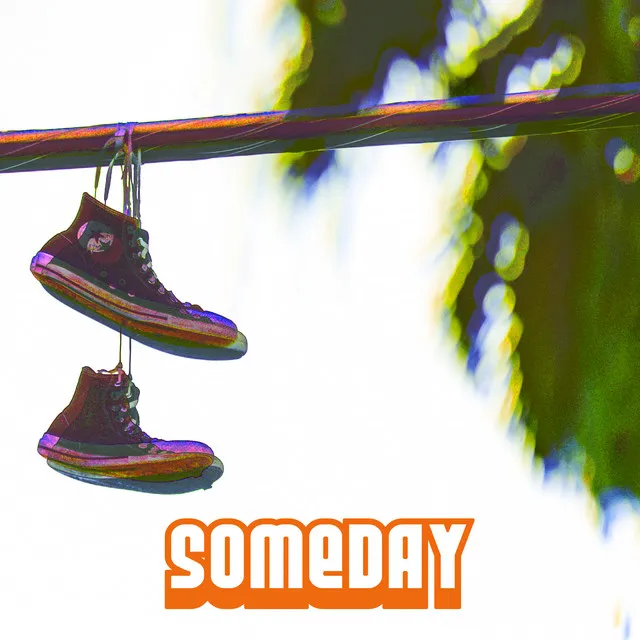 SOMEDAY