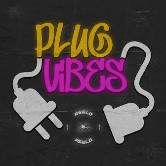 Plug Vibes by Lkzinho