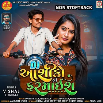 DJ Aashiko Ni Farmaish Non StopTrack by Kishan Thakor