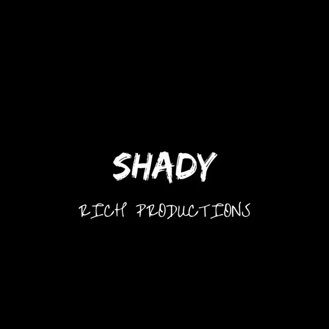 Shady