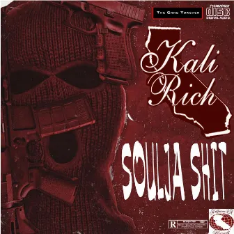 Soulja Shit by Kali-Rich