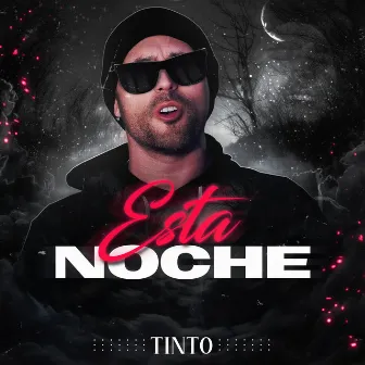 Esta Noche by Tinto