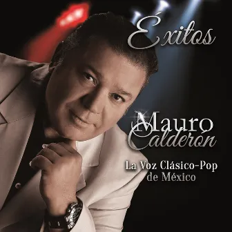 Éxitos (Extended Version) by Mauro Calderon