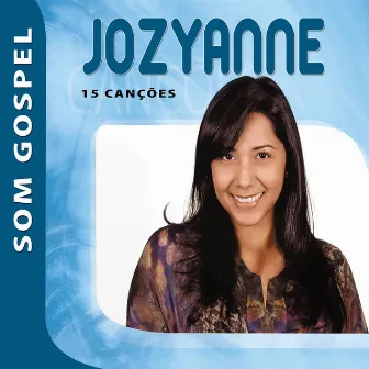 Jozyanne - Som Gospel by Jozyanne