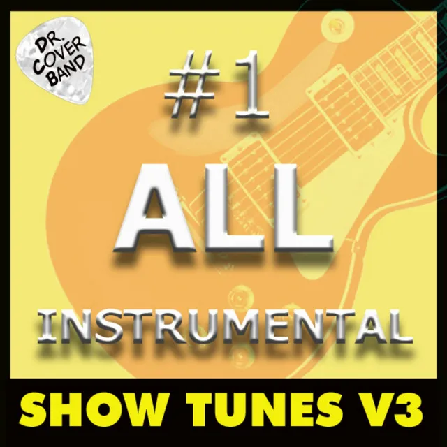 #1 All Instrumental: Show Tunes, Vol. 3