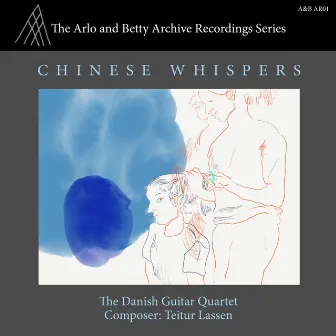 Chinese Whispers by The Danish Guitar Quartet