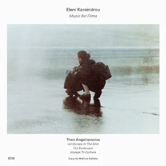 Music For Films by Eleni Karaindrou