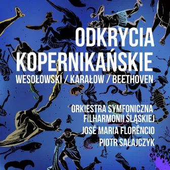 Odkrycia Kopernikańskie (Live) by Piotr Sałajczyk