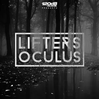 Oculus by Lifters