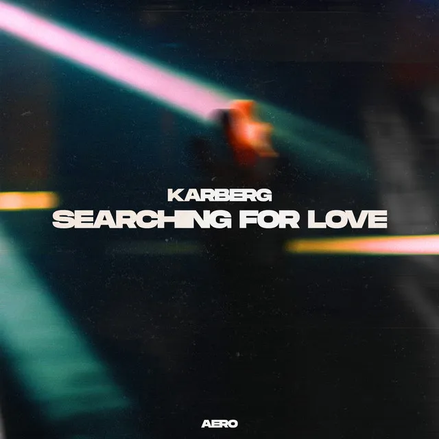 Searching For Love