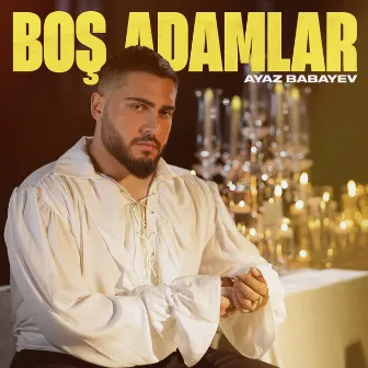 Boş Adamlar by Ayaz Babayev