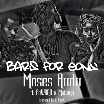 Bars for Eons by Moses Audu