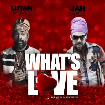 What's Love by Jah Lex