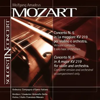 Soloist in Concert: Violin Concerto No. 5, K. 219 