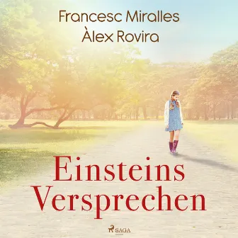 Einsteins Versprechen by Francesc Miralles