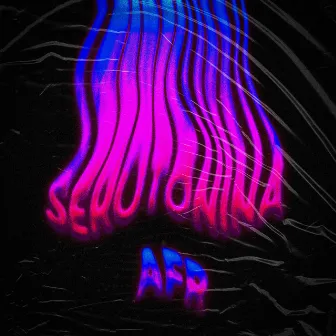 SEROTONINA by AFR