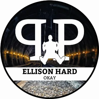 Okay by Ellison Hard