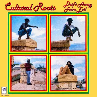 Drift Away From Evil by Cultural Roots