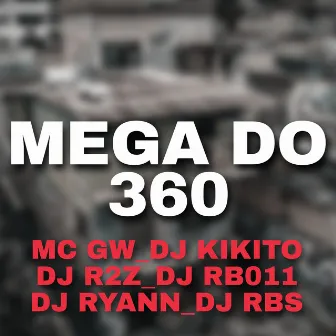 MEGA DO 360 by 