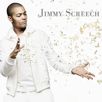 The Remedy by Jimmy Screech