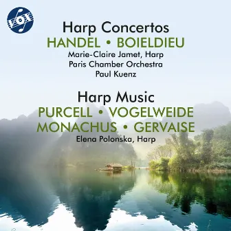 Handel, Boieldieu & Others: Works for Harp by Elena Polonska